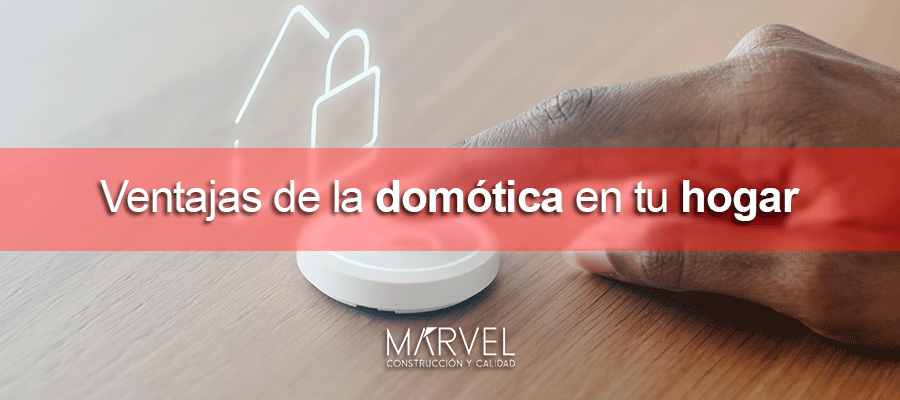 Ventajas de la domótica en tu hogar